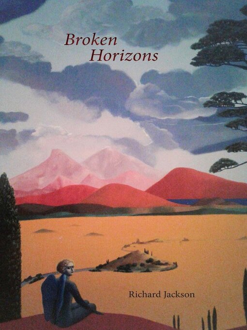 Title details for Broken Horizons by Richard Jackson - Available